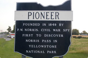 Pioneer village sign